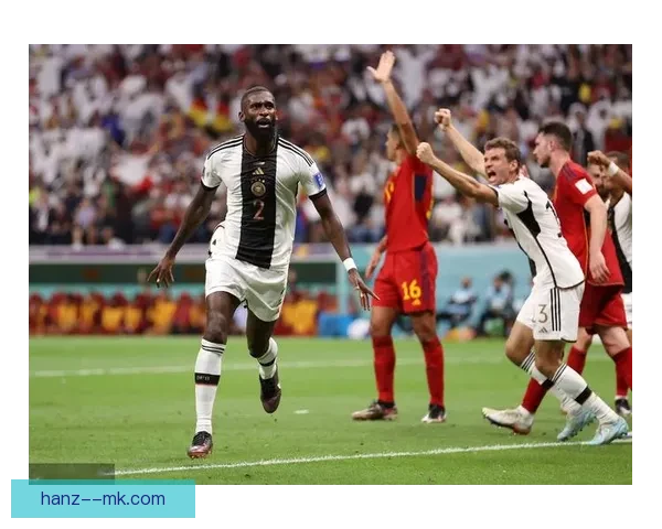 吕迪格对阵里昂世界杯预选赛表现深度解析与战术价值评估全景解读